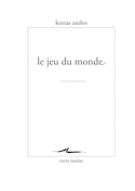 Jeu du monde (Le)